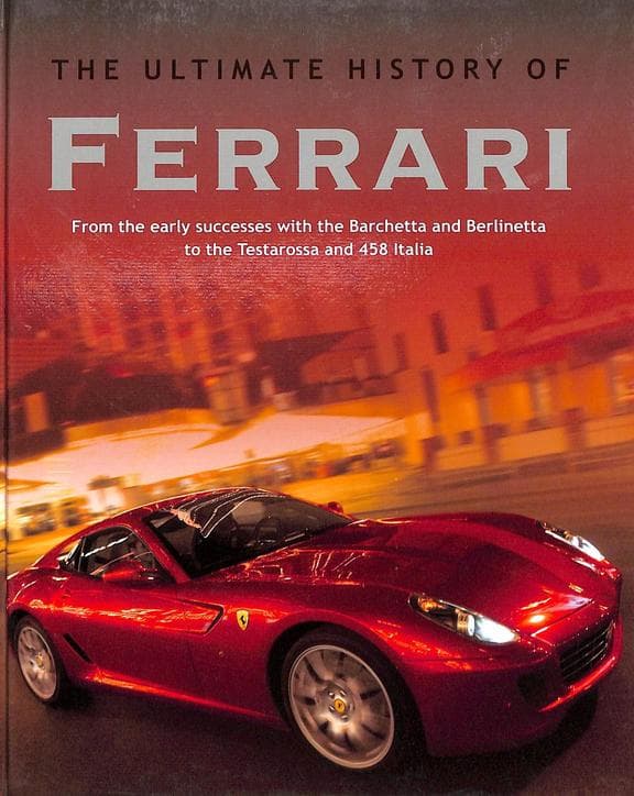 THE ULTIMATE HISTORY OF FERRARI HARD COVER